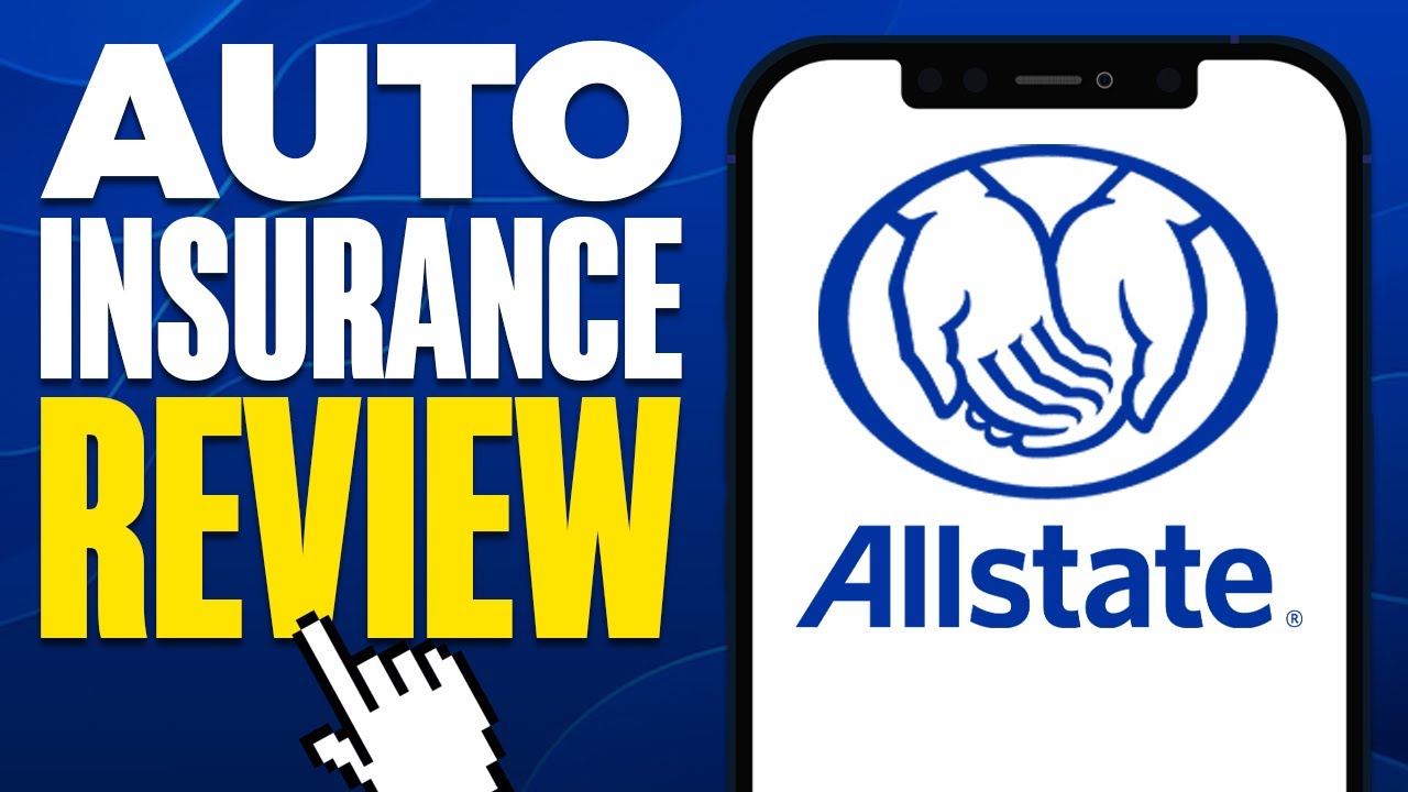 Allstate Auto Insurance Review (2025) - YouTube